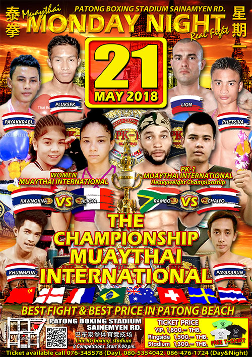 PK-1 CHAMPIONSHIP MUAY THAI INTERNATIONAL MAY 21, 2018 - Patong Boxing ...