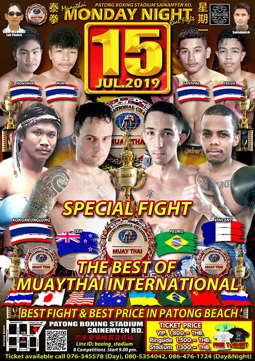 MUAY THAI INTERNATIONAL JULY 15, 2019 - Patong Boxing Stadium